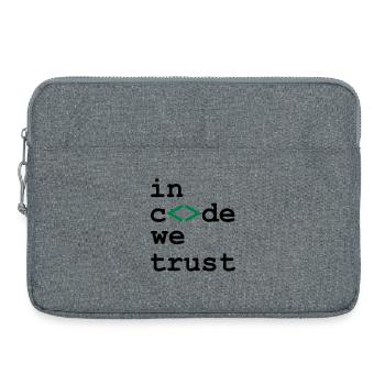 [ In code we trust ] - Sacoche pour ordinateur portable 15 pouces - gris chiné - Devant