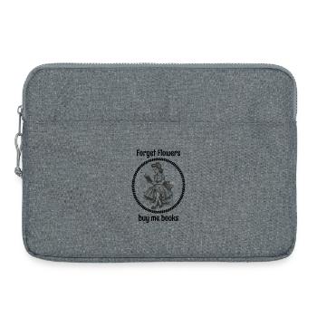Oublie les fleurs, achète-moi des livres - Sacoche pour ordinateur portable 15 pouces - gris chiné - Devant