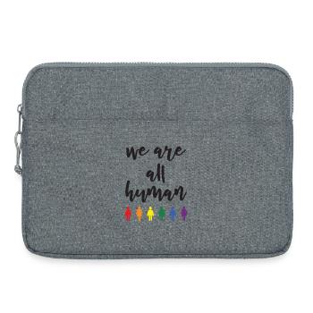 Mois de la fierté - Nous sommes tous humains - Sacoche pour ordinateur portable 15 pouces - gris chiné - Devant