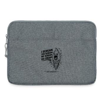 I Scream. You Scream. We Scream. Eiscreme. - Laptoptasche 15" - Grau meliert - Vorne