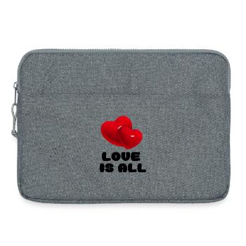 L’amour est tout # - Sacoche pour ordinateur portable 15 pouces - gris chiné - Devant