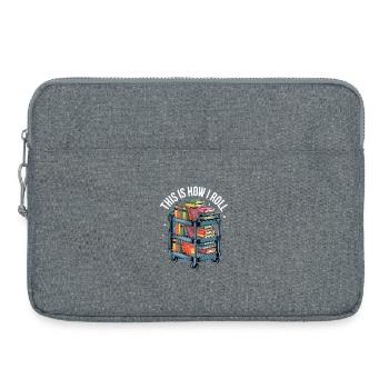 C’est ainsi que je roule le chariot de livres Bibliothèque Lecture - Sacoche pour ordinateur portable 15 pouces - gris chiné - Devant
