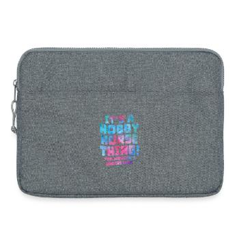 Cheval de Hobby Slogan Shirt - Sacoche pour ordinateur portable 15 pouces - gris chiné - Devant