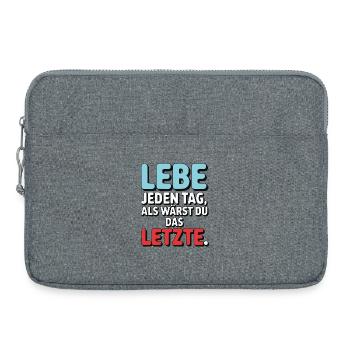 Lebe jeden Tag als wärst du das Letzte - Laptoptasche 15" - Grau meliert - Vorne