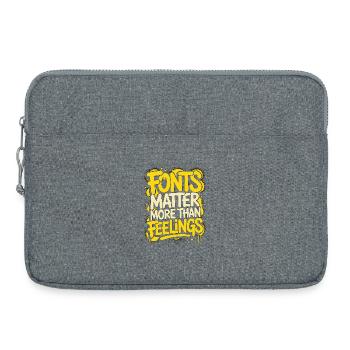 Print Designer Fonts Matter More Graphic Designer - Laptoptasche 15" - Grau meliert - Vorne