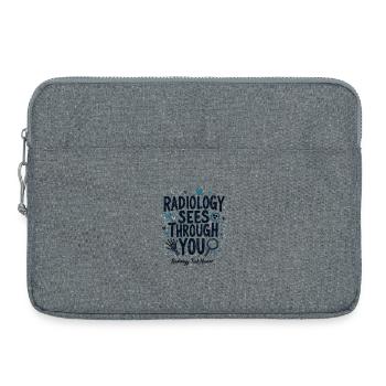 Radiology Sees Through You Tea Radiology Medicine - Laptop bag 15" - heather grey - Front