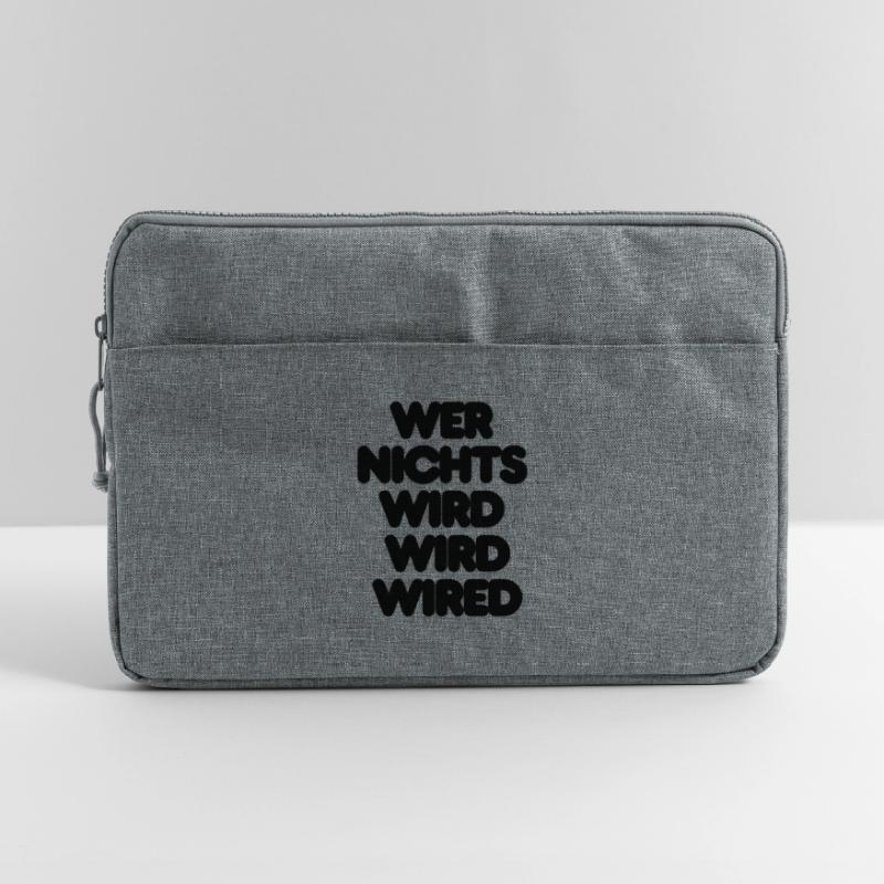 WER NICHTS WIRD WIRD WIRED – IT SPRUCH LUSTIG NERD Laptoptasche 15"