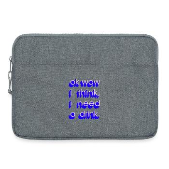  I Need a Drink - Laptoptasche 15" - Grau meliert - Vorne