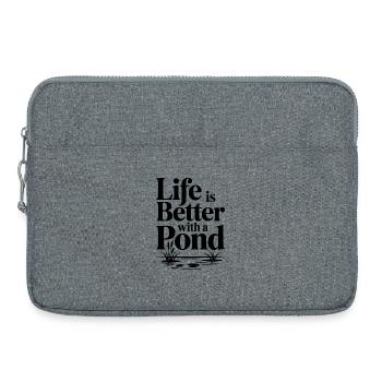 La vie est meilleure avec un étang - Sacoche pour ordinateur portable 15 pouces - gris chiné - Devant