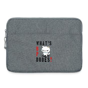 whats up dudes? Angry Cat - Laptoptasche 15" - Grau meliert - Vorne