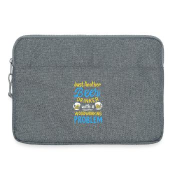 Funny Beer Drinker Woodworking Problem Graphic - Laptop bag 15" - heather grey - Front