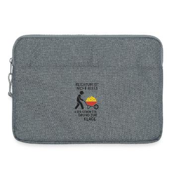 Reichtum ist nicht alles Grund zur Klage - Laptoptasche 15" - Grau meliert - Vorne