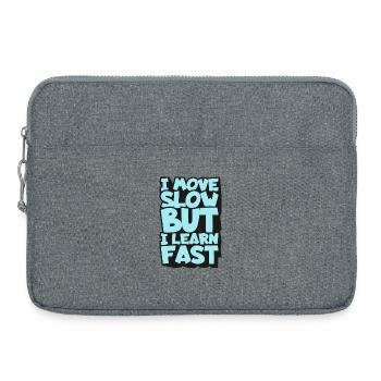 I Move Slow But I Learn Fast - Sacoche pour ordinateur portable 15 pouces - gris chiné - Devant