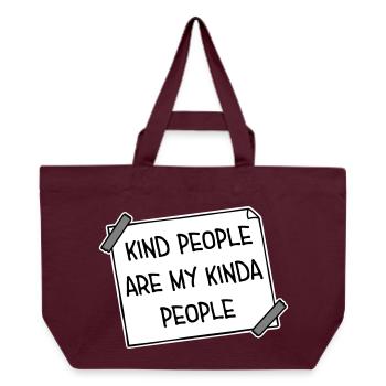 Kind People Are My Kinda People Friendliness - Recycled Shopping Bag Stanley/Stella - burgundy - Front