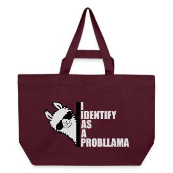 Je m’identifie comme un probllama Cool Lama Problem Spruch - Cabas recyclé Stanley/Stella - bordeaux - Devant