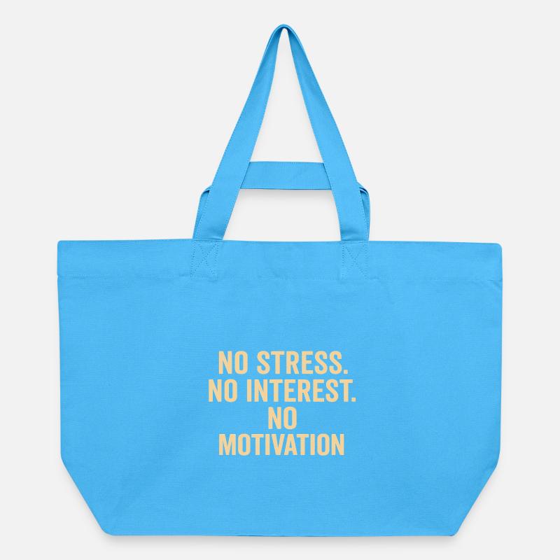 Pas de stress, pas de motivation - Cabas recyclé Stanley/Stella - bleu aqua