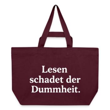 Lesen schadet der Dummheit - Recycelte Shopping Bag von Stanley/Stella - Burgunderrot - Vorne