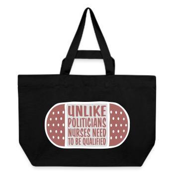 Unlike Politicians Nurses Need To Be Qualified - Recycled Shopping Bag Stanley/Stella - black - Front
