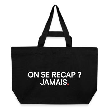 On se recap jamais humour réunion - Cabas recyclé Stanley/Stella - noir - Devant