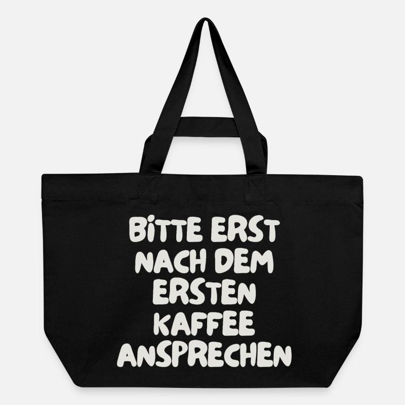 please do not speak to them until after the first coffee - Recycled Shopping Bag Stanley/Stella - black