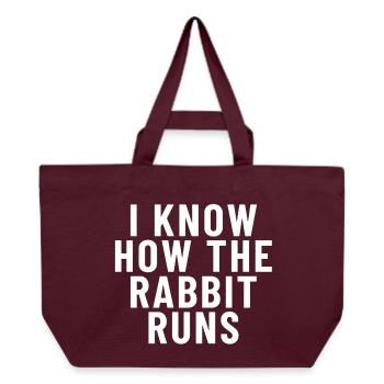 I Know How The Rabbit Runs Denglish - Recycelte Shopping Bag von Stanley/Stella - Burgunderrot - Vorne