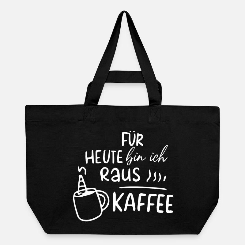Heute Bin Ich Raus Kaffee Geschenk Morgenmuffel - Recycelte Shopping Bag von Stanley/Stella - Schwarz