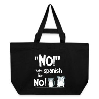 No – Spanish for No! Funny Animal Saying - Recycled Shopping Bag Stanley/Stella - black - Front