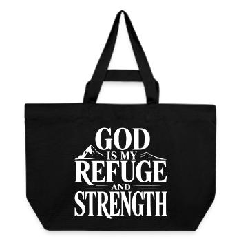 God is My Refuge and Strength - Recycled Shopping Bag Stanley/Stella - black - Front