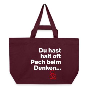 YOU JUST HAVE BAD LUCK THINKING. SARCASM GIFT - Recycled Shopping Bag Stanley/Stella - burgundy - Front