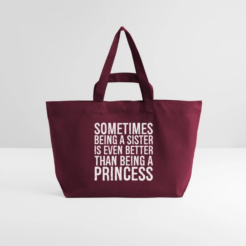 Manchmal ist es sogar besser, eine Schwester zu sein, als Recycelte Shopping Bag von Stanley/Stella