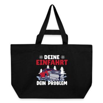 Snowplow Driver YOUR DRIVEWAY YOUR PROBLEM - Recycled Shopping Bag Stanley/Stella - black - Front