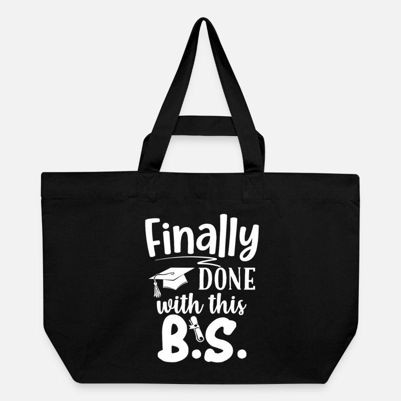 Endlich bin ich mit diesem lustigen Bachelor-Abschluss fertig. - Recycelte Shopping Bag von Stanley/Stella - Schwarz
