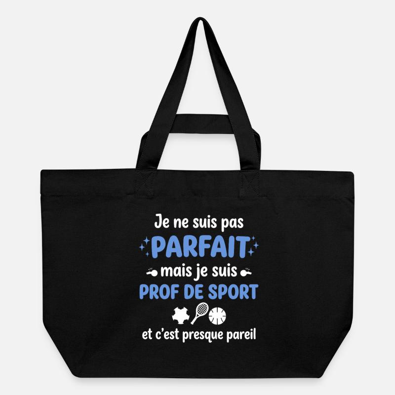 Parfait ou pas, prof de sport - Cabas recyclé Stanley/Stella - noir