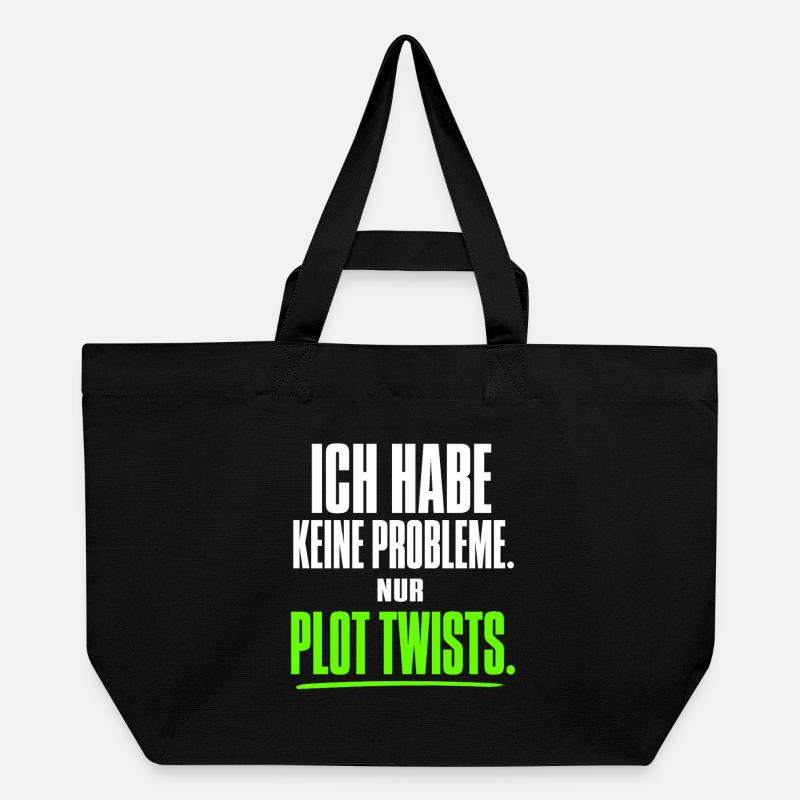 Ich habe keine Probleme nur Plot Twists - Recycelte Shopping Bag von Stanley/Stella - Schwarz