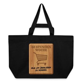40_Stunden_Woche - Recycelte Shopping Bag von Stanley/Stella - Schwarz - Vorne