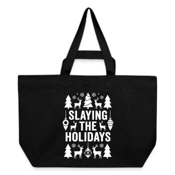 Slaying The Holidays Christmas Humor - Recycled Shopping Bag Stanley/Stella - black - Front