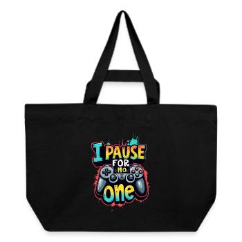 I PAUSE FOR NO ONE, GAMING - Recycled Shopping Bag Stanley/Stella - black - Front