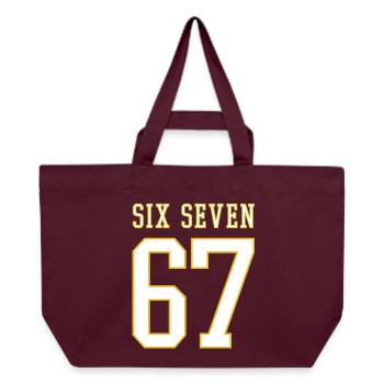 67 Six Seven - viral memes - College - Recycled Shopping Bag Stanley/Stella - burgundy - Front