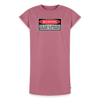 Avertissement chien Incroyable Méfiez-vous propriétaire Chiens Animal de compagnie - Robe T-shirt femme Premium en coton bio - mauve - Devant - AI Model Female 172 dark (172cm)