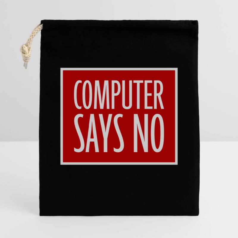 L’ordinateur dit pas de technique drôle de nerd programmeur Sac cadeau 40 x 50 cm