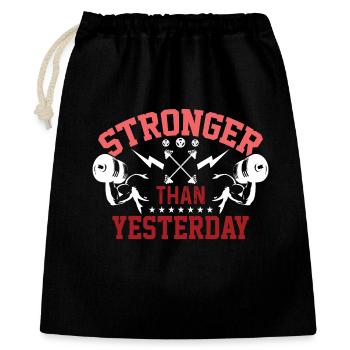 Stronger Than Yesterday - Gift Bag 40 x 50 cm - black - Front