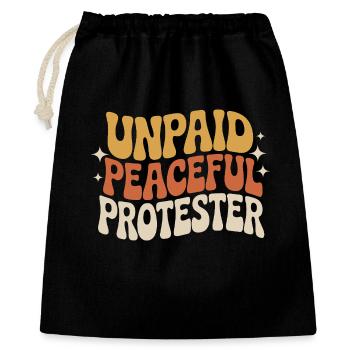 Unpaid Peaceful Protester Activist Saying Demo - Gift Bag 40 x 50 cm - black - Front