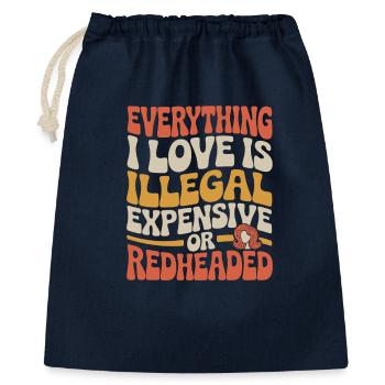 Everything I Love Is Illegal Expensive Redhead - Gift Bag 40 x 50 cm - navy - Front
