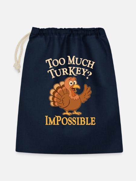 Zu viel Truthahn THANKSGIVING - Geschenkbeutel aus Baumwolle (40 x 50 cm) - Navy