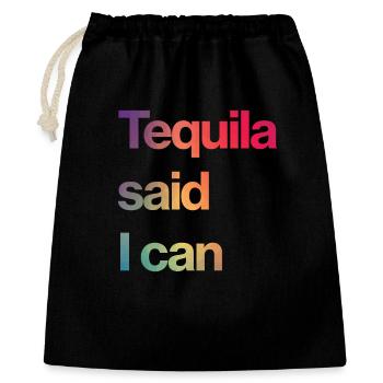 tequila said I can - Gift Bag 40 x 50 cm - black - Front