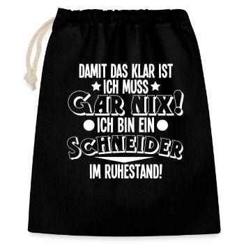 Schneider Rentner Ruhestand - Geschenkbeutel aus Baumwolle (40 x 50 cm) - Schwarz - Vorne