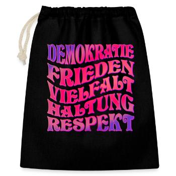 DEMOKRATIE RESPEKT HALTUNG - Geschenkbeutel aus Baumwolle (40 x 50 cm) - Schwarz - Vorne