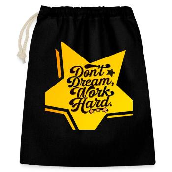 don't dream, work hard - Gift Bag 40 x 50 cm - black - Front
