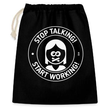 Stop Talking! Start Working! (Mrs. / White) - Gift Bag 40 x 50 cm - black - Front