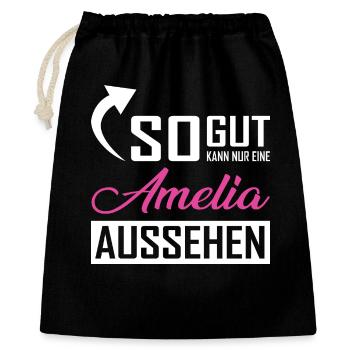 So gut kann nur eine Amelia aussehen - Geschenkbeutel aus Baumwolle (40 x 50 cm) - Schwarz - Vorne